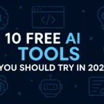 Feature image showcasing 10 free AI tools to try in 2025, with a modern tech design highlighting artificial intelligence innovation.